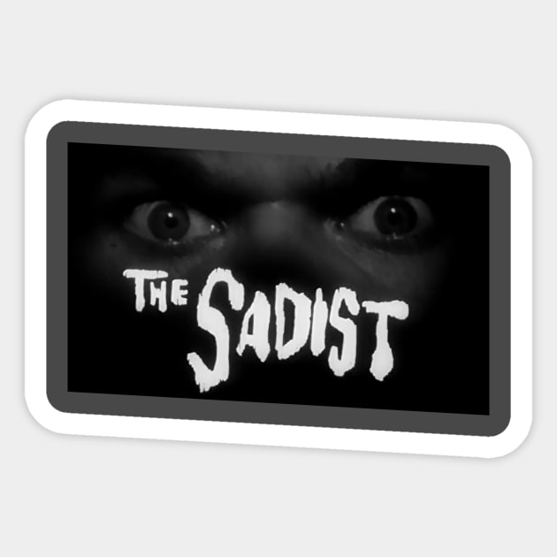 The Sadist! Sticker by jdfm